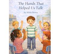 The hands that helped us talk