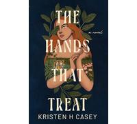 The Hands That Treat: 1 (The Oubre Sisters Series)
