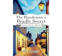 The Handyman's Deadly Secret: 1 (Linwood Crane Mysteries)
