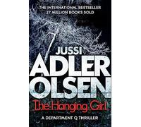 The Hanging Girl: The bestselling crimes series that inspired the hit Netflix show DEPT. Q, starring Matthew Goode (Department Q)