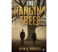 THE HANGING TREES: What the Roots Won’t Release