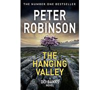 The Hanging Valley: A compulsive police suspense featuring Inspector Banks (The Inspector Banks series, 4)