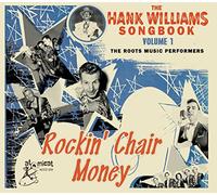 The Hank Williams Songbook - Rocking Chair Money