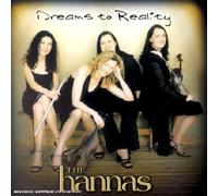The Hannas - Dreams To Reality -The Hannas