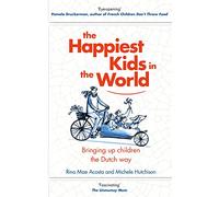The Happiest Kids in the World: Rina Mae Acosta & Michele Hutchison