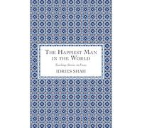 The Happiest Man in the World (Teaching-Stories in Focus)