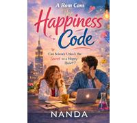 The Happiness Code: 1 (The Happiness Code: Frozen Hearts)