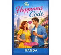 The Happiness Code (The Happiness Code: Frozen Hearts)