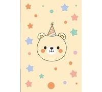 The Happy Bear Notebook: Cute Bear Journal for Girls and Boys: Primary Lined Paper, School Planner, or Kids' Sketchbook for Writing, Drawing, and Doodling