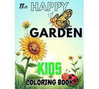 THE HAPPY BUTTERFLY GARDEN: Easy-to-Color Pages with Fun Details for Kids