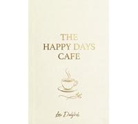 The Happy Days Café