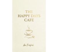 The Happy Days Café