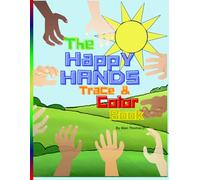 The Happy Hands Trace & Color Book