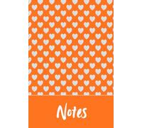 The Happy Heart Notebook: 6x9 Lined Notebook With Modern Orange Heart Pattern Book for Notes, journaling, and Daily Planning.