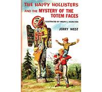 The Happy Hollisters and the Mystery of the Totem Faces (15)