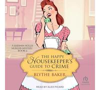 The Happy Housekeeper's Guide to Crime