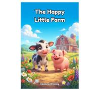 The Happy Little Farm Activity Book: Cute Coloring and Fun Puzzles for Kids: Mazes, Counting, Spot the Differences and Shadow Matching for Toddlers and Preschoolers Ages 4-8