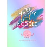 The Happy Little Noodle