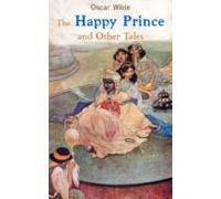 The Happy Prince And Other Tales (ebook)