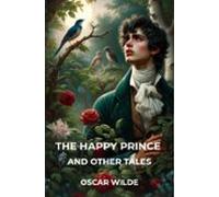 The Happy Prince And Other Tales (ebook)