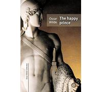 The happy prince (Oscar Wilde Collection)