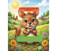 The Happy Quokka Coloring Book for Kids Ages 4-6: 30 Cute and Fun Animal Scenes for Toddlers and Preschoolers (Quokka Series)