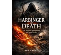 The Harbinger of Death: The Heritability of Inflammation and Natural Mortality