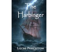 The Harbinger (The Chonicles of Barnabas Locke)