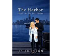 The Harbor: Book 2 of The Lake Series