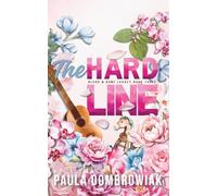 The Hard Line (Special Edition) (Blood & Bone Legacy)