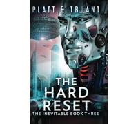 The Hard Reset (Robot Proletariat)