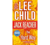 The Hard Way: A Jack Reacher Novel: 10