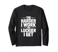 The Harder I Work, The Luckier I Get Motivational Cita Manga Larga