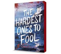 The Hardest Ones to Fool: Three Scams. Two Best Friends. One Murder.
