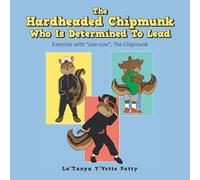 The Hardheaded Chipmunk Who Is Determined To Lead: Exercise with "Jae-coe", The Chipmunk