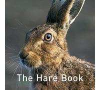 The Hare Book (The Nature Book Series)