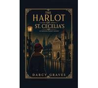 The Harlot of St Cecelia's: 1 (Inspector Garrett Mysteries)