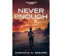 The Harmony Divide: Never Enough
