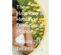 The Harmony & Healing Devotional Planner: January 2026