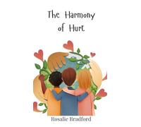 The Harmony of Hurt