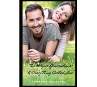 The Harper Generations: A Crazy Thing Called Love: 24 (The Harper Series)