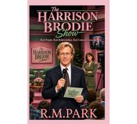 The Harrison Brodie Show: Real People, Real Issues, Real Consequences