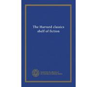 The Harvard classics shelf of fiction (v.13)