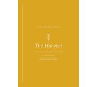 THE HARVEST: A 90-Day Guided Gratitude Journal for Women - Cozy Fall Self-Care with Daily Reflection Prompts (The Autumn Series)
