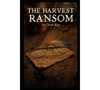 The Harvest Ransom (The Secrets of the Hollow)