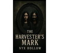 The Harvester's Mark