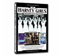 The Harvey Girls: Opportunity Bound Documentary