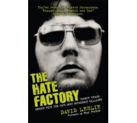 The Hate Factory (ebook)