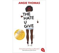 The Hate U Give: Nominiert für den Deutschen Jugendliteraturpreis 2018