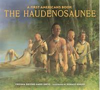 The Haudenosaunee (First Americans)